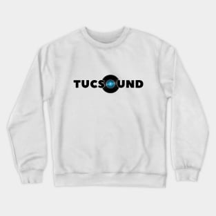 TUCSOUND Crewneck Sweatshirt